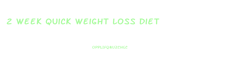 2 Week Quick Weight Loss Diet