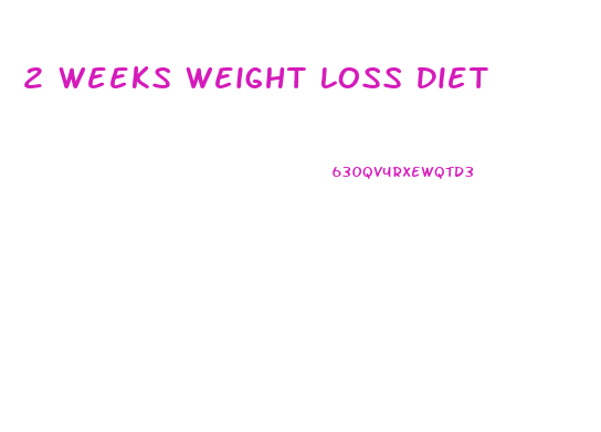2 Weeks Weight Loss Diet