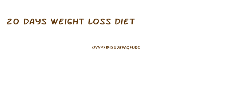 20 Days Weight Loss Diet