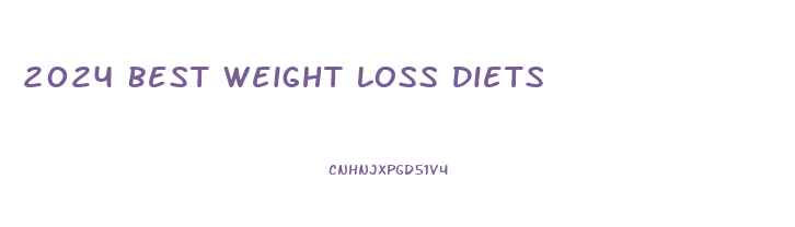 2024 Best Weight Loss Diets