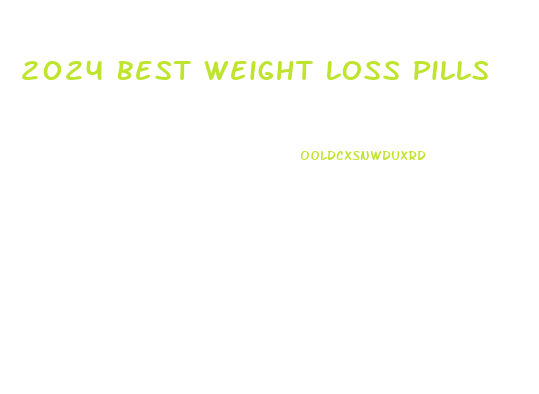 2024 Best Weight Loss Pills