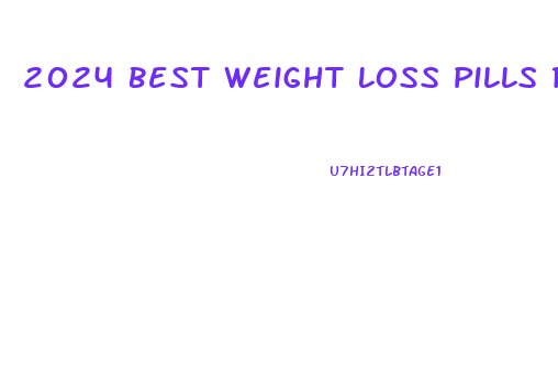 2024 Best Weight Loss Pills Reviews