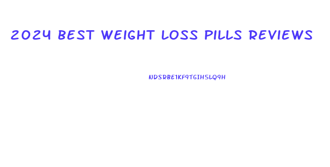 2024 Best Weight Loss Pills Reviews
