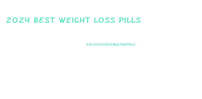 2024 Best Weight Loss Pills