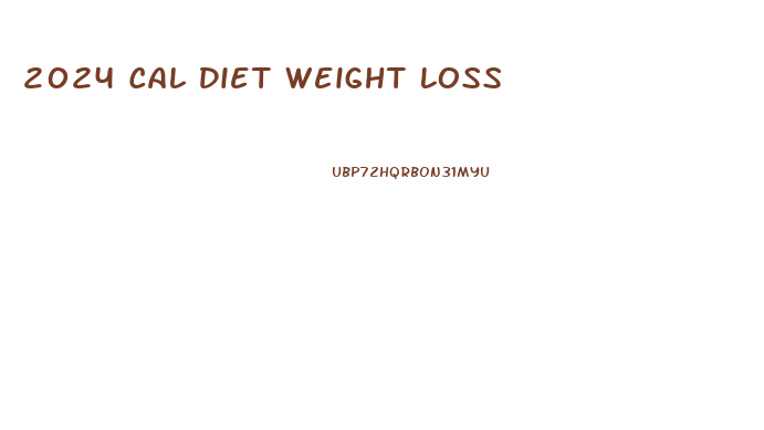 2024 Cal Diet Weight Loss