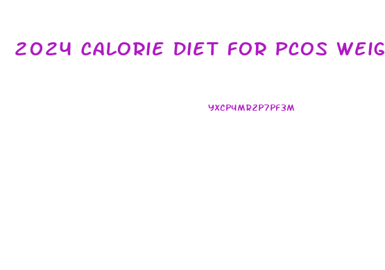 2024 Calorie Diet For Pcos Weight Loss