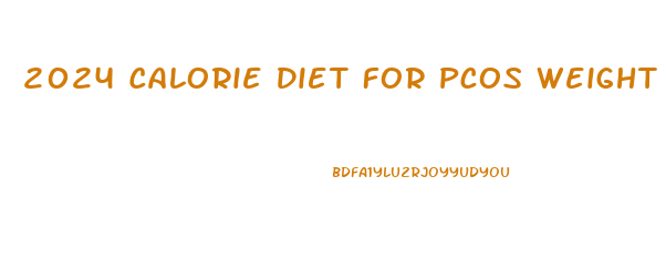 2024 Calorie Diet For Pcos Weight Loss