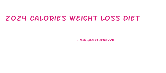 2024 Calories Weight Loss Diet
