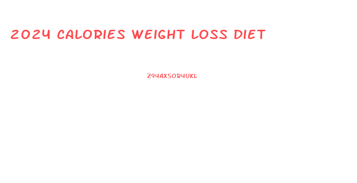 2024 Calories Weight Loss Diet