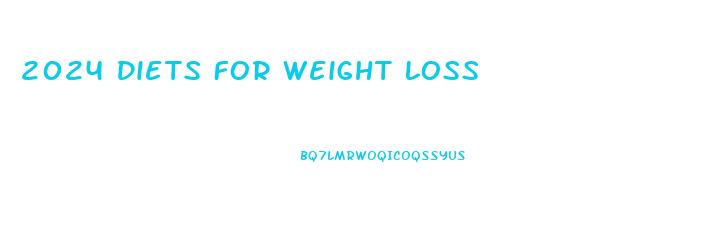2024 Diets For Weight Loss