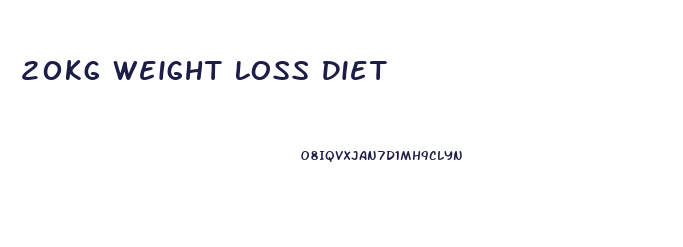 20kg Weight Loss Diet