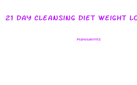 21 Day Cleansing Diet Weight Loss