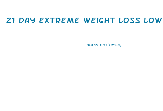 21 Day Extreme Weight Loss Low Carb Diet