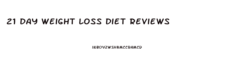 21 Day Weight Loss Diet Reviews