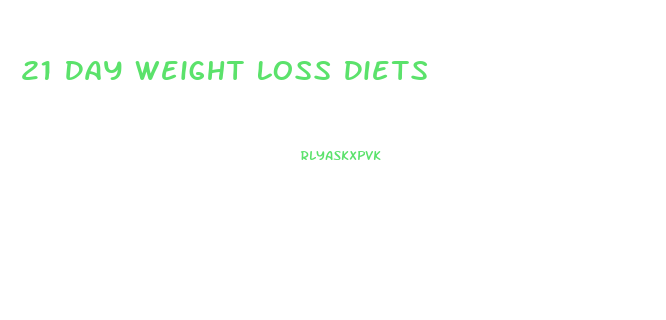 21 Day Weight Loss Diets