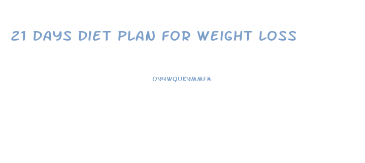 21 Days Diet Plan For Weight Loss