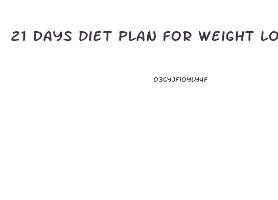 21 Days Diet Plan For Weight Loss Vegetarian