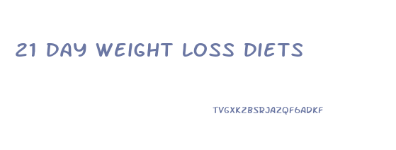 21 day weight loss diets