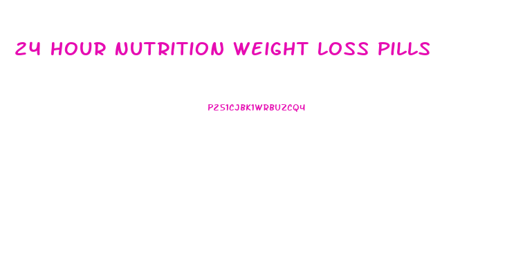 24 Hour Nutrition Weight Loss Pills