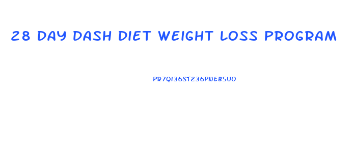 28 Day Dash Diet Weight Loss Program