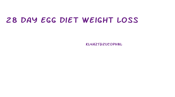 28 Day Egg Diet Weight Loss