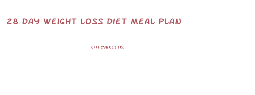 28 Day Weight Loss Diet Meal Plan
