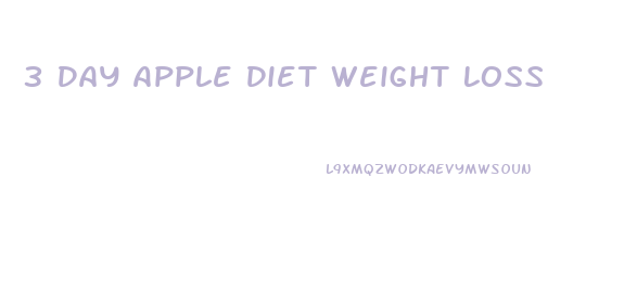 3 Day Apple Diet Weight Loss