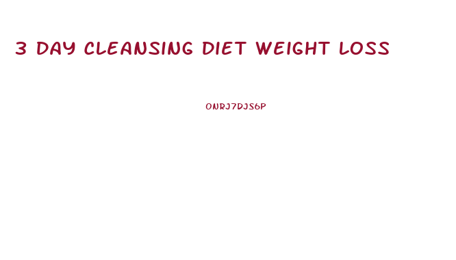 3 Day Cleansing Diet Weight Loss