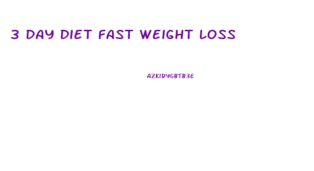 3 Day Diet Fast Weight Loss