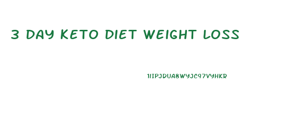 3 Day Keto Diet Weight Loss