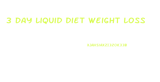 3 Day Liquid Diet Weight Loss