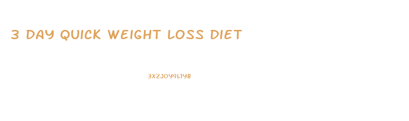 3 Day Quick Weight Loss Diet