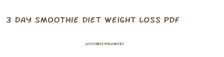 3 Day Smoothie Diet Weight Loss Pdf