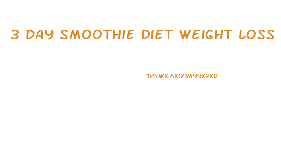 3 Day Smoothie Diet Weight Loss Pdf