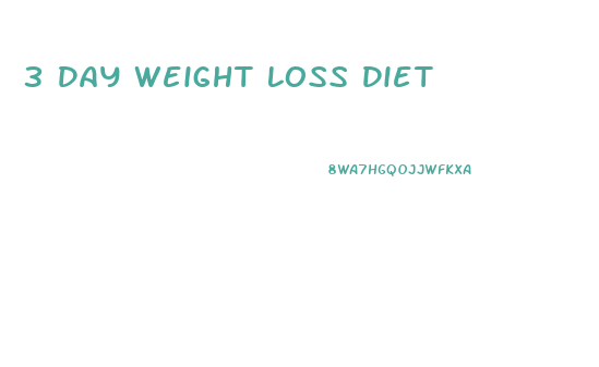 3 Day Weight Loss Diet