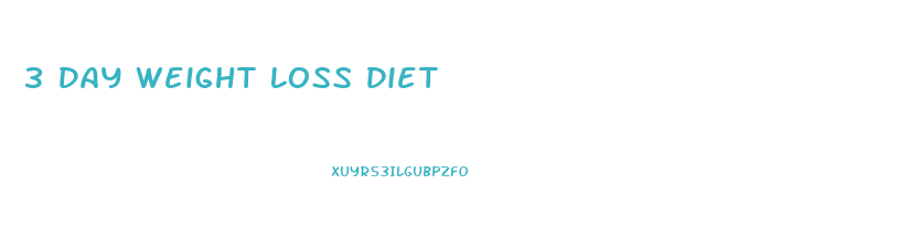 3 Day Weight Loss Diet