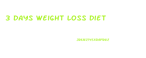 3 Days Weight Loss Diet