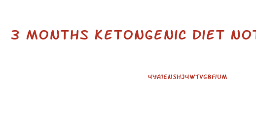 3 Months Ketongenic Diet Not Much Weight Loss