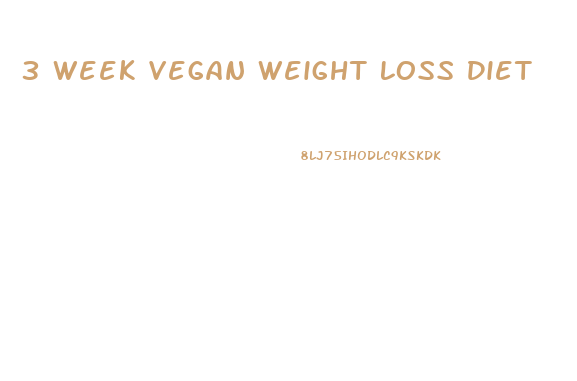 3 Week Vegan Weight Loss Diet