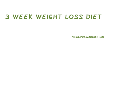 3 Week Weight Loss Diet