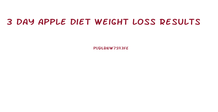 3 day apple diet weight loss results