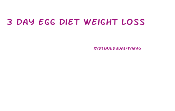 3 day egg diet weight loss