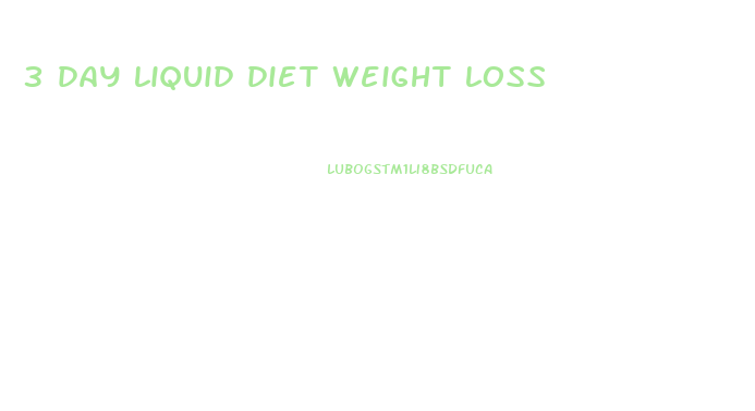 3 day liquid diet weight loss