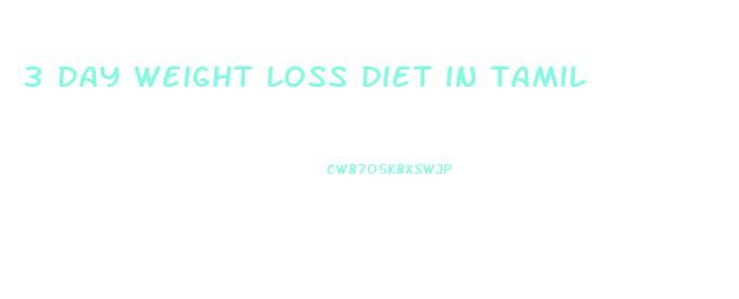 3 day weight loss diet in tamil
