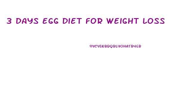 3 days egg diet for weight loss