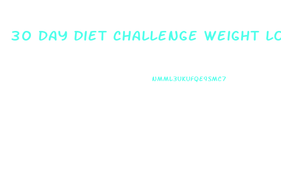 30 Day Diet Challenge Weight Loss