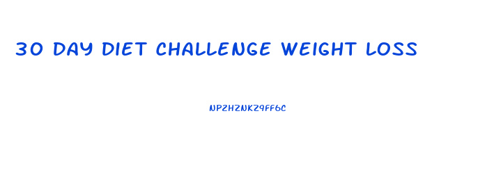 30 Day Diet Challenge Weight Loss