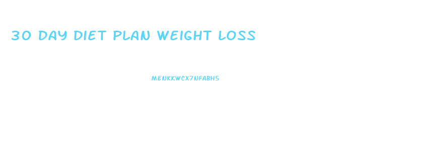 30 Day Diet Plan Weight Loss