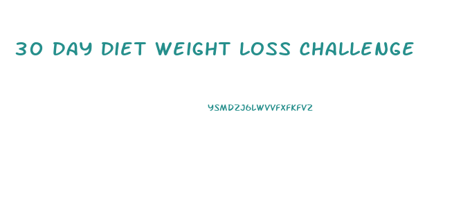 30 Day Diet Weight Loss Challenge