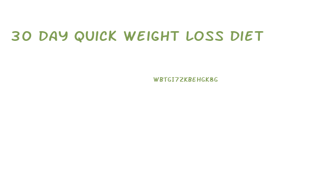 30 Day Quick Weight Loss Diet